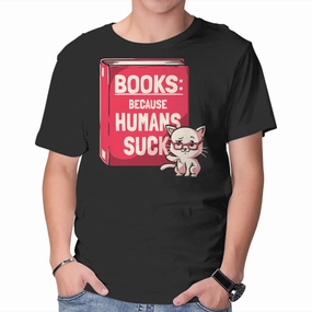 Books Because Humans Suck Best Seller