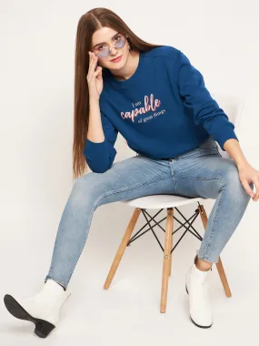 appropriate for hiking Casual Chic Madame Typographic Royal Blue Sweatshirt